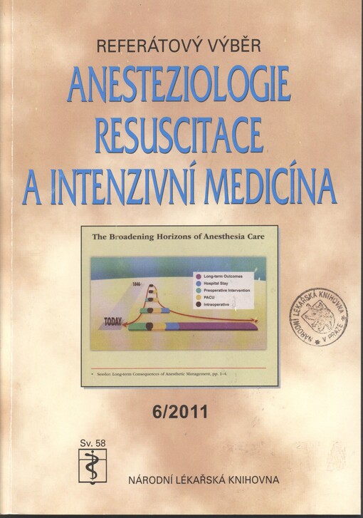 Referátový výběr z anesteziologie, resuscitace a intenzivní medicíny