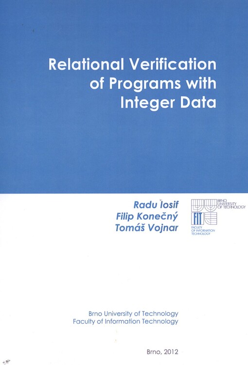 Relational verification of programs with integer data :monograph