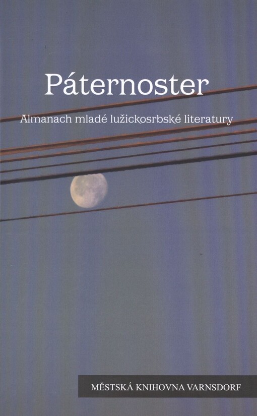 Páternoster :almanach mladé lužickosrbské literatury
