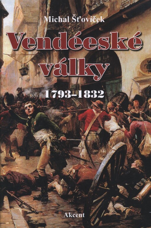 Vendéeské války :1793-1832