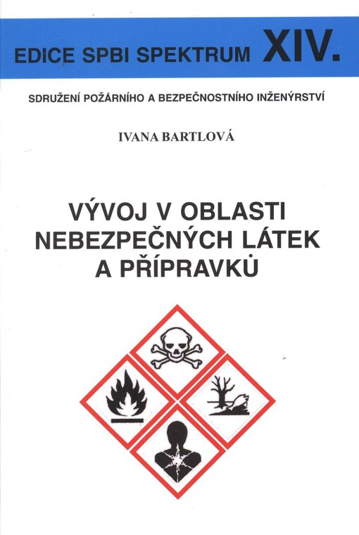 Vývoj v oblasti nebezpečných látek a přípravků