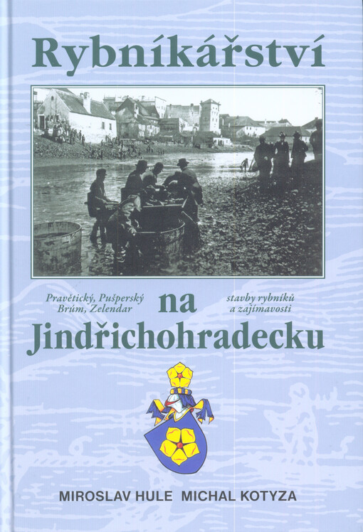 Rybníkářství na Jindřichohradecku
