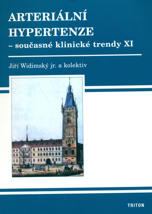 Arteriální hypertenze - současné klinické trendy XI