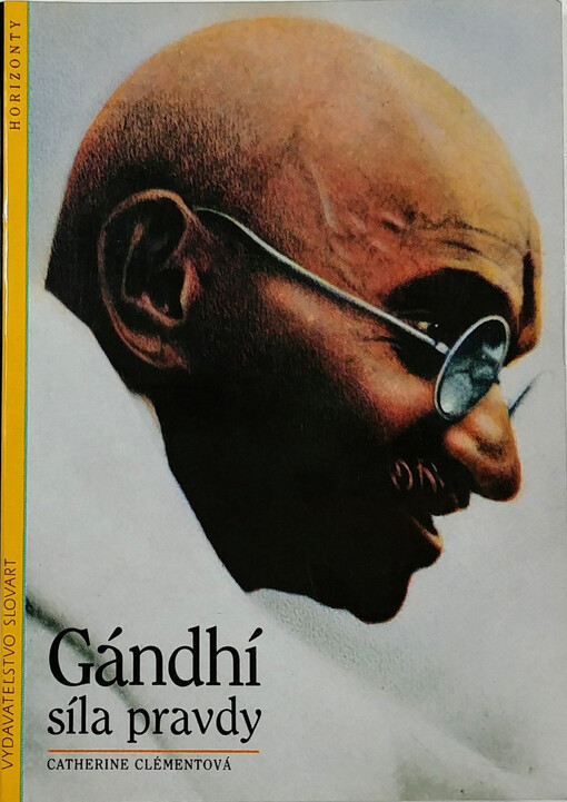 Gándhí, síla pravdy.