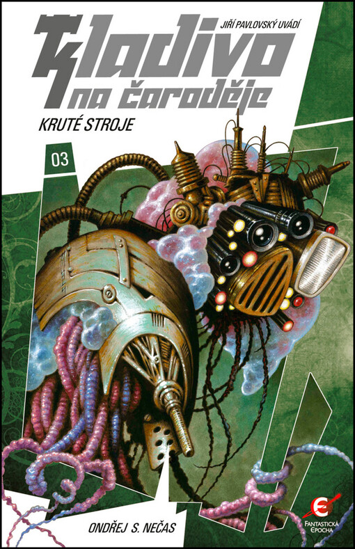 Kladivo na čaroděje.03,Kruté stroje