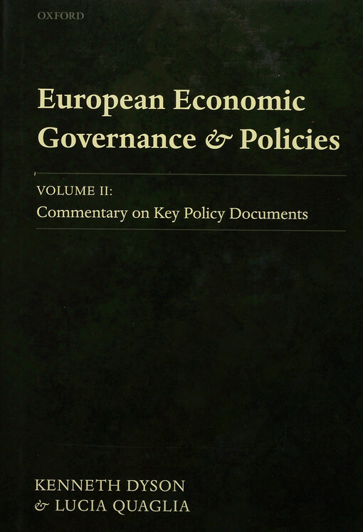European economic governance and policies.Vol. II,Commentary on key policy documents