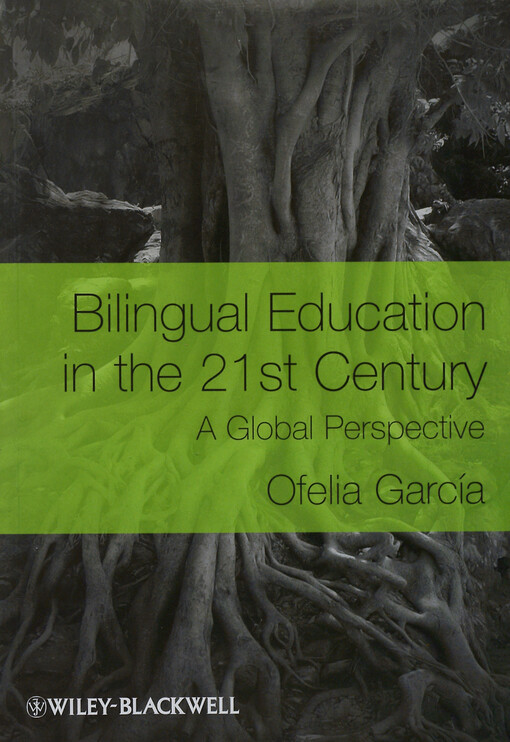 Bilingual education in the 21st century :a global perspective