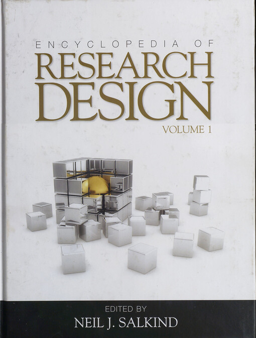 Encyclopedia of research design. Volume 1, [A-G]