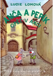 Anča a Pepík opět v akci