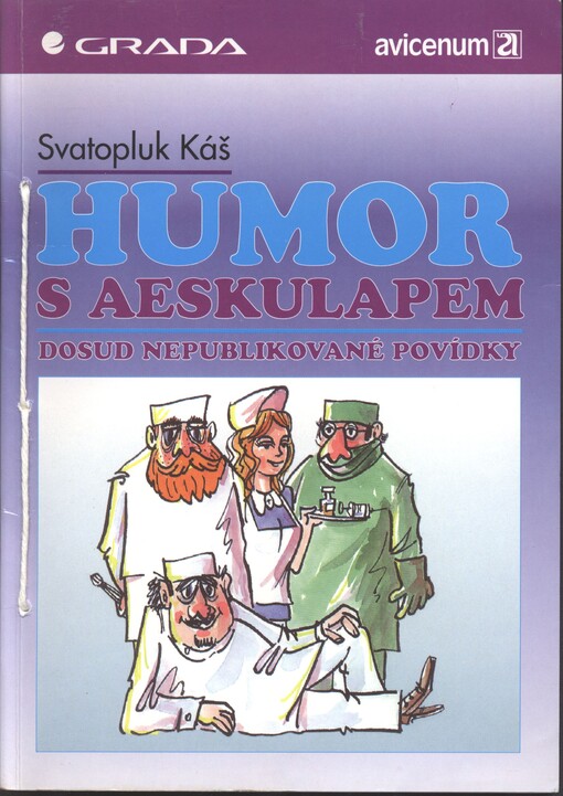 Humor s Aeskulapem: dosud nepublikované povídky