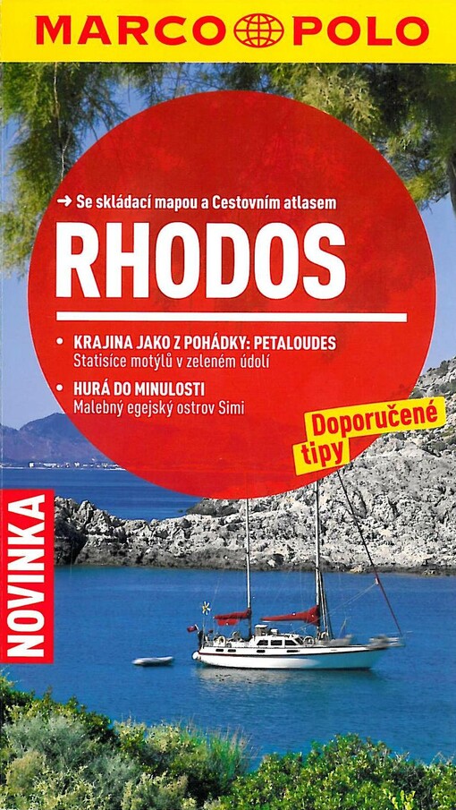 Rhodos :doporučené tipy : [se skládací mapou a cestovním atlasem], 5. české vyd.