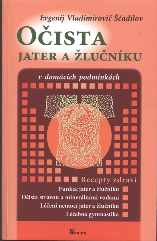Očista jater a žlučníku v domácích podmínkách