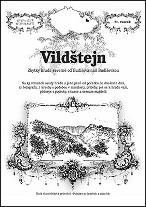 Vildštejn :zbytky hradu severně od Budišova nad Budišovkou