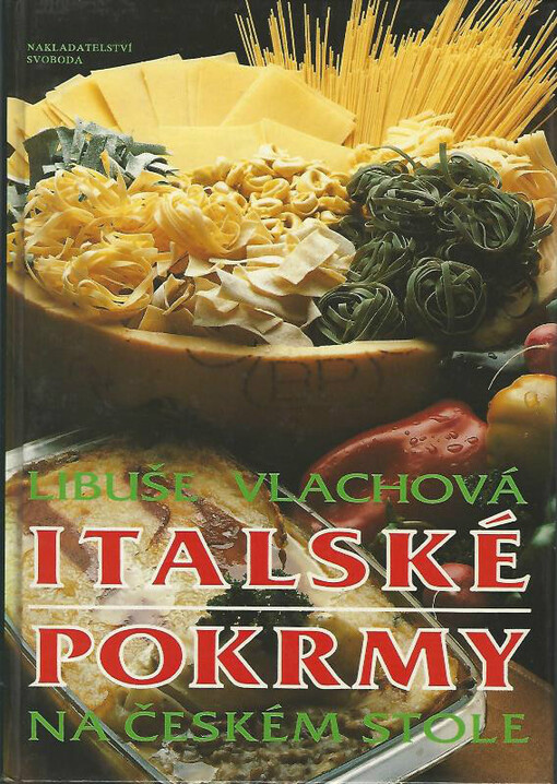 Italské pokrmy na českém stole