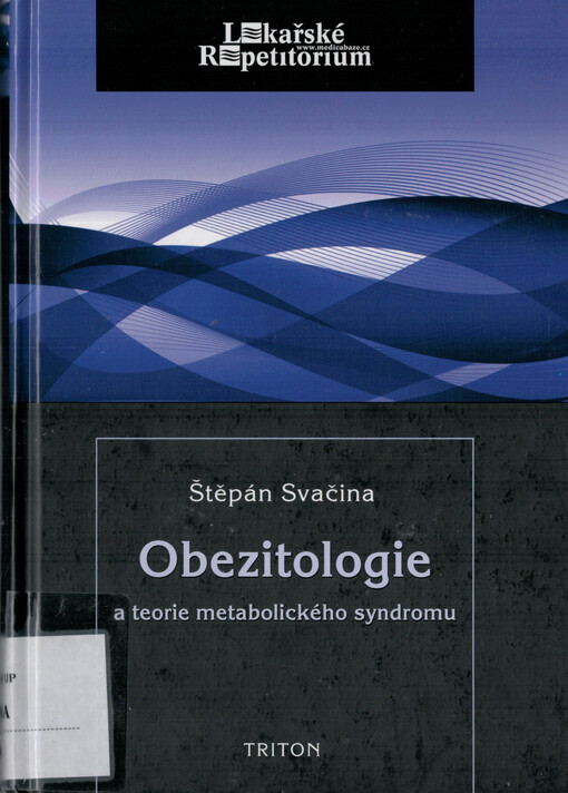Obezitologie a teorie metabolického syndromu