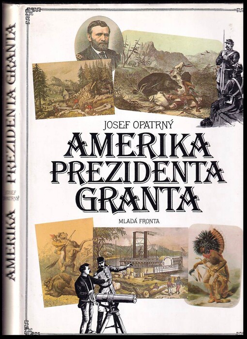 Amerika prezidenta Granta