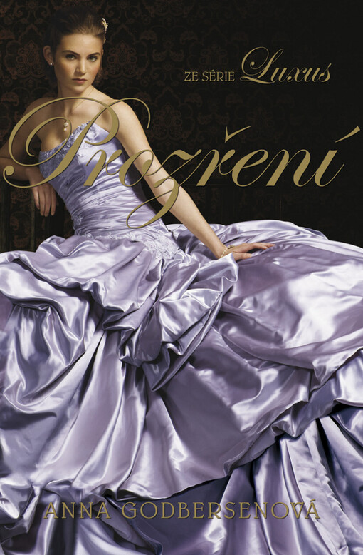 Prozření :ze série Luxus