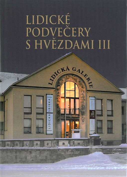 Lidické podvečery s hvězdami III