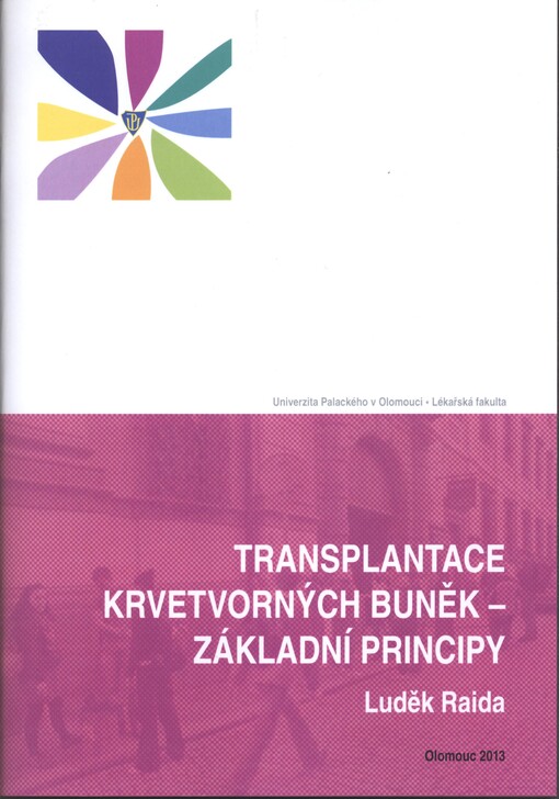 Transplantace krvetvorných buněk - základní principy