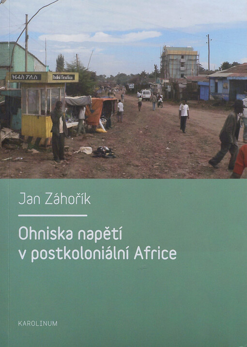 Ohniska napětí v postkoloniální Africe