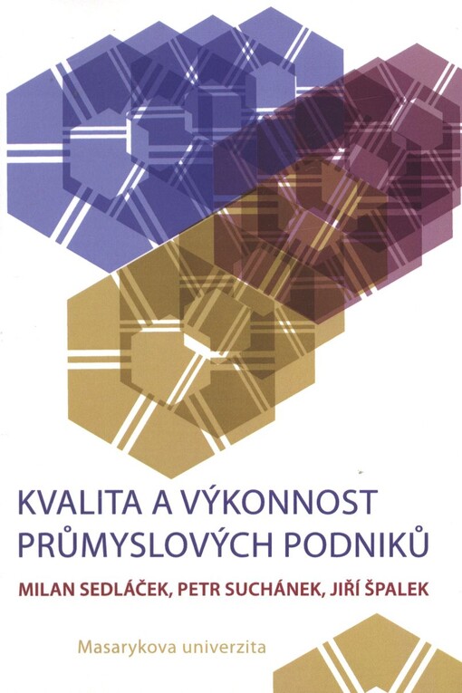 Kvalita a výkonnost průmyslových podniků