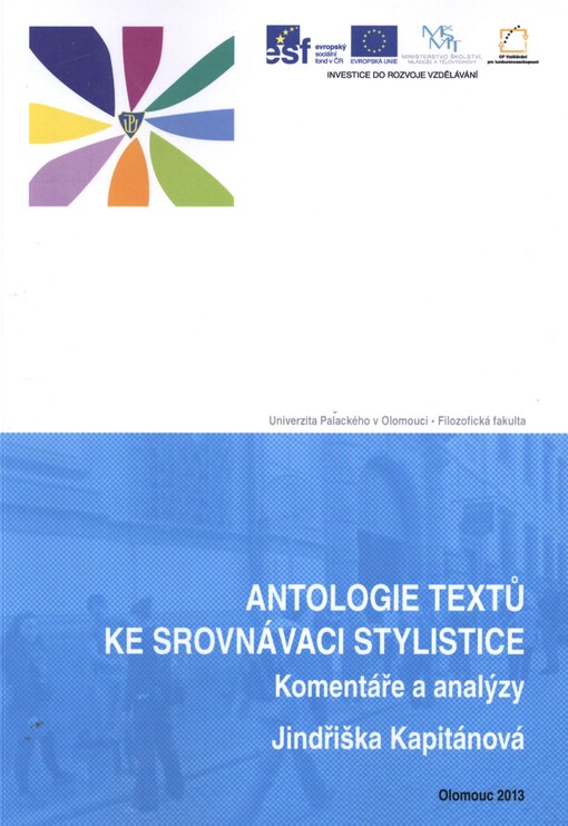 Antologie textů ke srovnávací stylistice :komentáře a analýzy