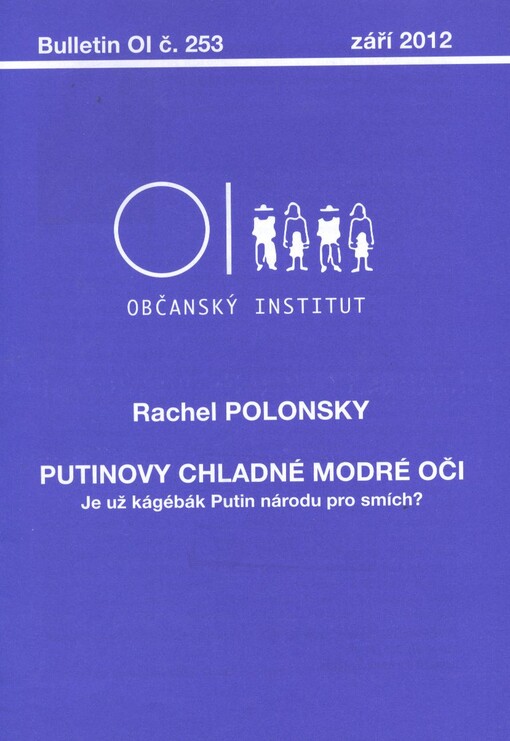 Putinovy chladné modré oči :je už kágébák Putin národu pro smích?