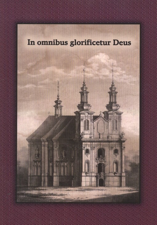 In omnibus glorificetur Deus :dvě stě let od povýšení na opatství : katalog k výstavě