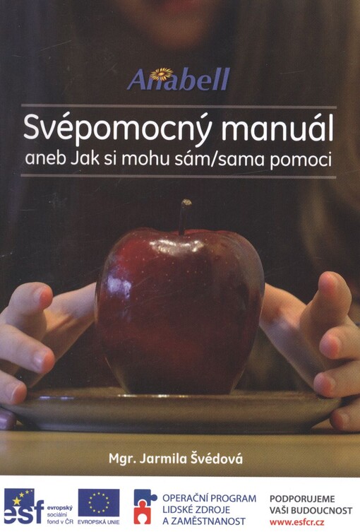 Svépomocný manuál, aneb, Jak si mohu sám/sama pomoci