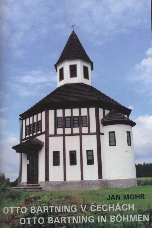 Otto Bartning v Čechách =Otto Bartning in Böhmen