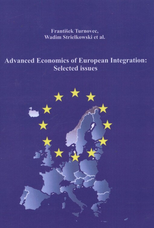 Advanced economics of European integration: selected issues