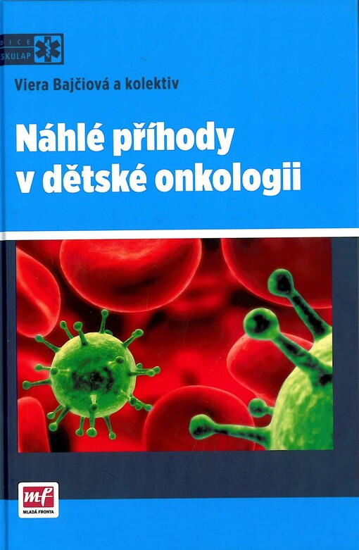 Náhlé příhody v dětské onkologii
