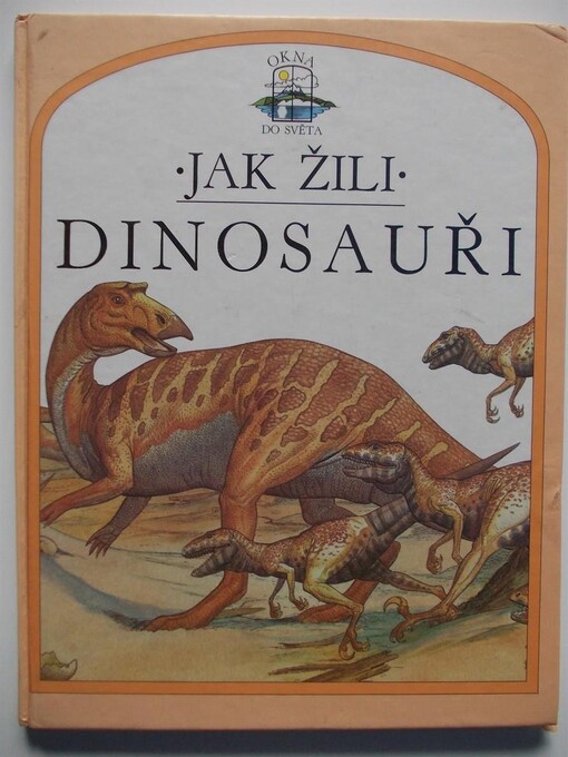 Jak žili dinosauři