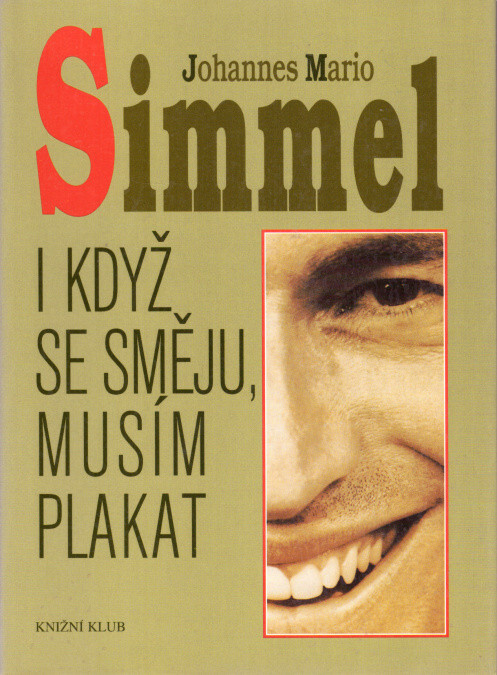 I když se směju, musím plakat