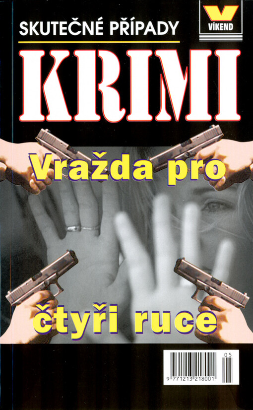 Vražda pro čtyři ruce : skutečné případy