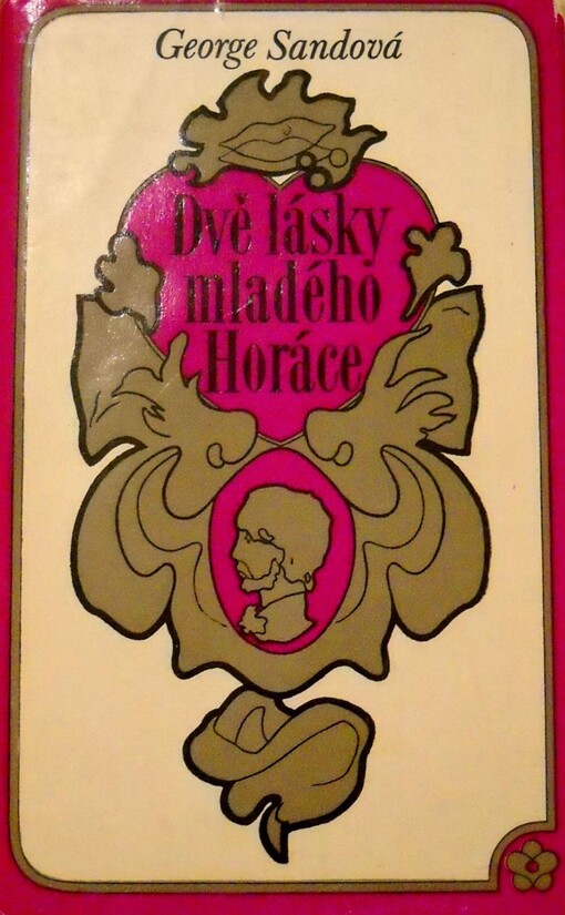 Dvě lásky mladého Horáce