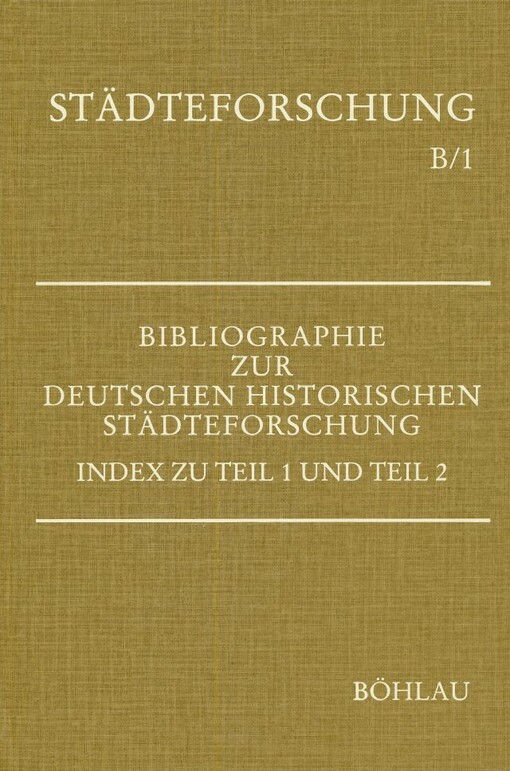 Bibliographie zur deutschen historischen Städteforschung