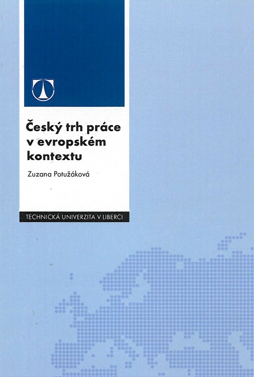 Český trh práce v evropském kontextu
