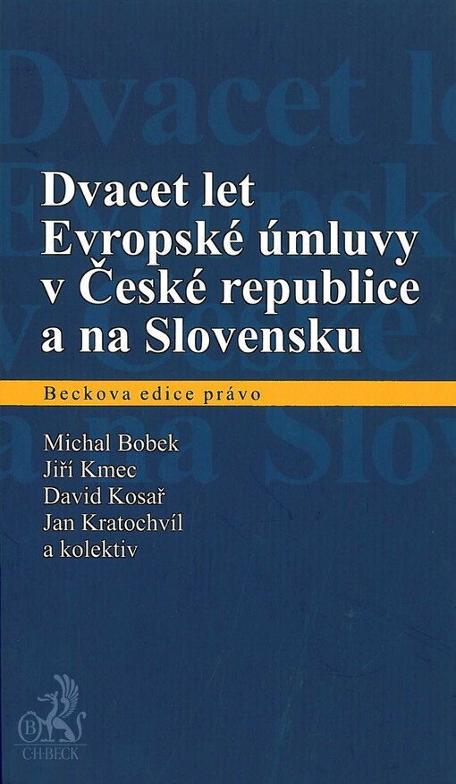 Dvacet let Evropské úmluvy v České republice a na Slovensku