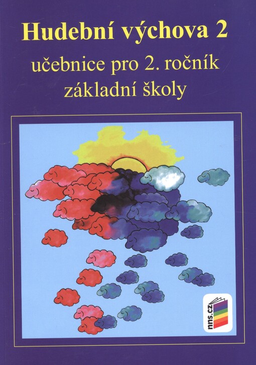 Hudební výchova 2 :učebnice pro 2. ročník základní školy