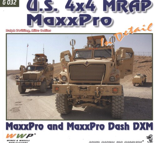 MaxxPro MRAP in detail :MaxxPro and MaxxPro Dash DXM : photo manual for modelers