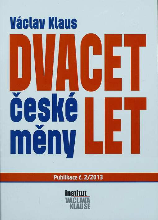 Dvacet let české měny