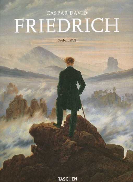 Caspar David Friedrich :1774-1840 : the painter of stillness