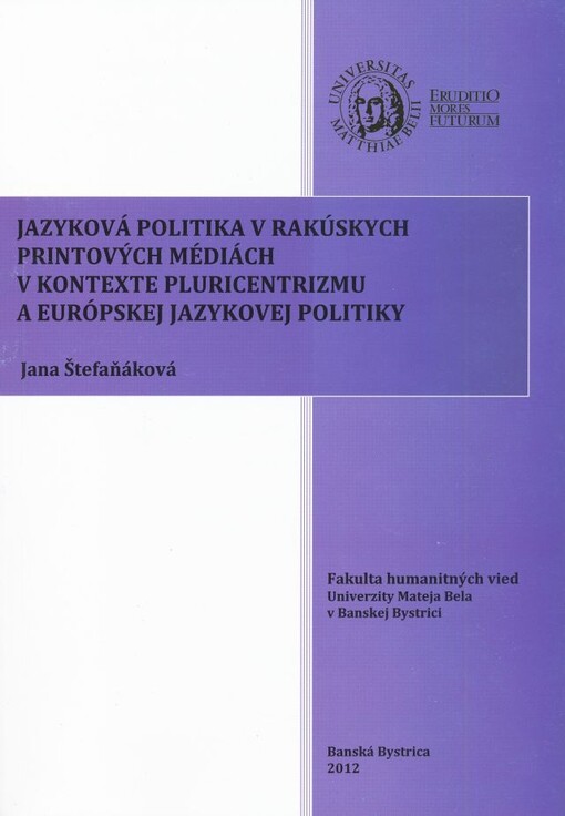 Jazyková politika v rakúskych printových médiách v kontexte pluricentrizmu a európskej jazykovej politiky