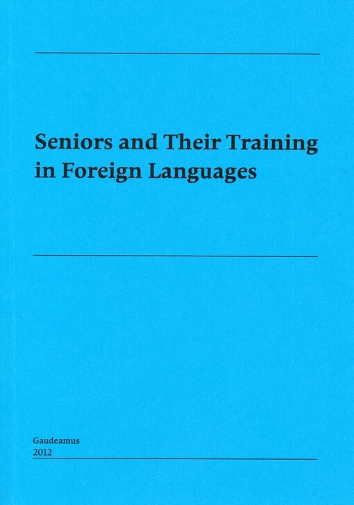 Seniors and their training in foreign languages