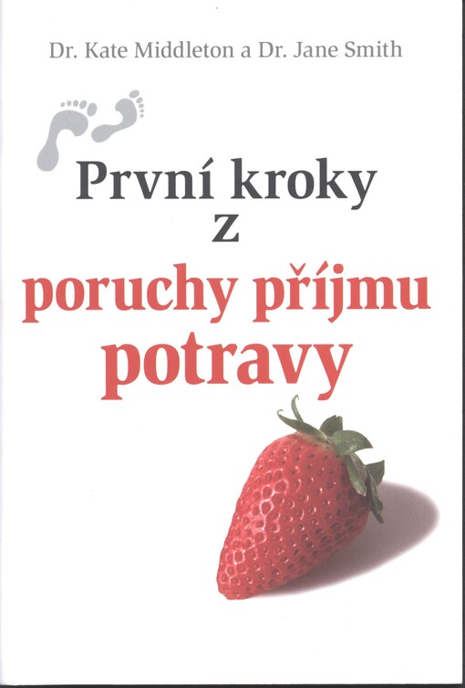 První kroky z poruchy příjmu potravy