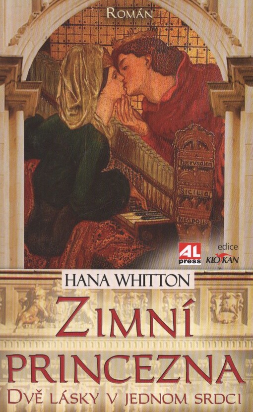Zimní princezna :dvě lásky v jednom srdci : román