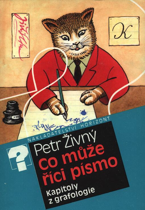 Co může říci písmo: kapitoly z grafologie