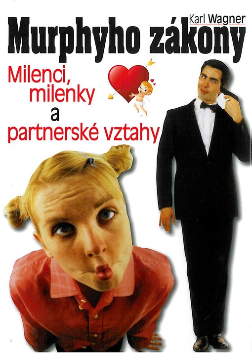 Murphyho zákony :milenci, milenky a partnerské vztahy