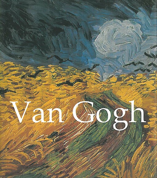 Vincent van Gogh :1853-1890